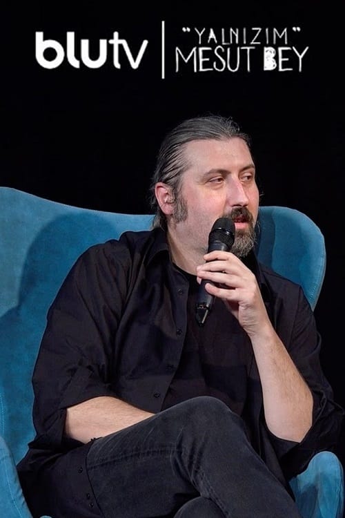 Yalnizim Mesut Bey : 1.Sezon 7.Bölüm İzle